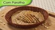 Corn Paratha | Corn Stuffed Indian Bread Recipe | Ruchis Kitchen