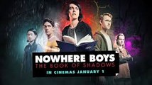 Nowhere Boys: The Book of Shadows (2016) Full Movie