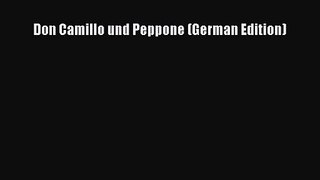 [PDF Download] Don Camillo und Peppone (German Edition) [PDF] Full Ebook