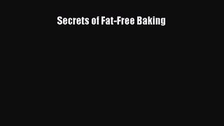 Read Secrets of Fat-Free Baking Ebook Free