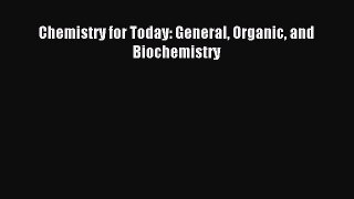 [PDF Download] Chemistry for Today: General Organic and Biochemistry [Download] Online