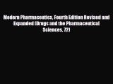 PDF Download Modern Pharmaceutics Fourth Edition Revised and Expanded (Drugs and the Pharmaceutical