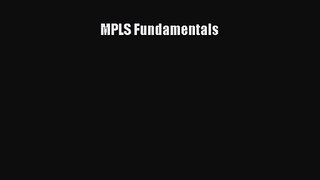[PDF Download] MPLS Fundamentals [Read] Full Ebook