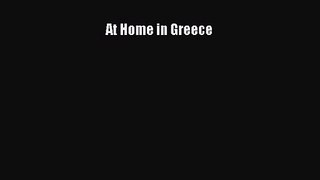 PDF Download At Home in Greece Download Online