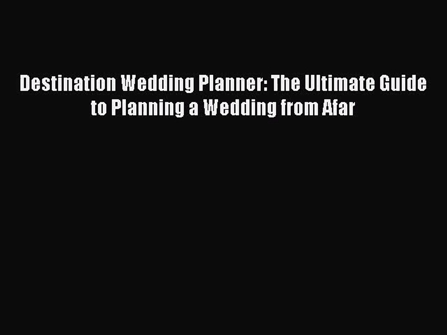 Pdf Download Destination Wedding Planner The Ultimate Guide To