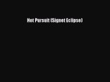 [PDF Download] Hot Pursuit (Signet Eclipse) [PDF] Full Ebook