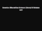 PDF Download Genetics (Macmillan Science Library) (4 Volume set) Download Online