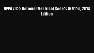 [PDF Download] NFPA 70®: National Electrical Code® (NEC®) 2014 Edition [Download] Online