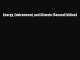 [PDF Download] Energy Environment and Climate (Second Edition) [Read] Online