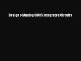 [PDF Download] Design of Analog CMOS Integrated Circuits [Download] Online
