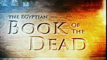 Documentary ancient Egyptian The Egyptian Book Of The Dead Full Documentaries Films