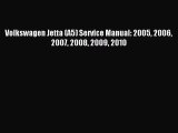 [PDF Download] Volkswagen Jetta (A5) Service Manual: 2005 2006 2007 2008 2009 2010 [Read] Online