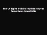 [PDF Download] Harris O'Boyle & Warbrick: Law of the European Convention on Human Rights [Download]