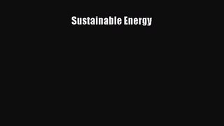 [PDF Download] Sustainable Energy [Download] Full Ebook