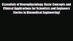 PDF Download Essentials of Neurophysiology: Basic Concepts and Clinical Applications for Scientists