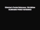 PDF Download Clinician's Pocket Reference 11th Edition (CLINICIANS POCKET REFERENCE) Download