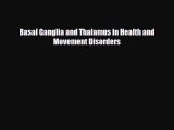 PDF Download Basal Ganglia and Thalamus in Health and Movement Disorders Download Full Ebook