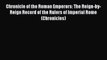 Chronicle of the Roman Emperors: The Reign-by-Reign Record of the Rulers of Imperial Rome (Chronicles)