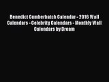 [PDF Download] Benedict Cumberbatch Calendar - 2016 Wall Calendars - Celebrity Calendars -