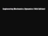 [PDF Download] Engineering Mechanics: Dynamics (14th Edition) [Read] Online