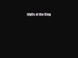 PDF Download Idylls of the King Download Online