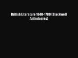 [PDF Download] British Literature 1640-1789 (Blackwell Anthologies) [Download] Online