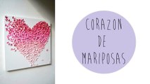 Decora tu cuarto, fácil!  - corazon con mariposas de papel - Tutoriales Belen (33gL_OzHVSE)