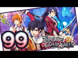 The Legend of Heroes: Trails of Cold Steel Walkthrough Part 99 (PS3, Vita) | English | No Commentary