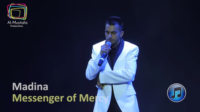 Madina - Naat by Muhammad Milad Raza Qadri in [Messenger of Mercy - Bradford]