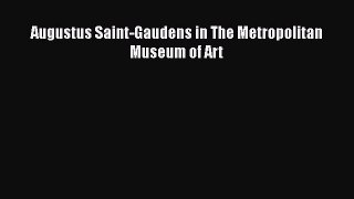 [PDF Download] Augustus Saint-Gaudens in The Metropolitan Museum of Art [PDF] Online