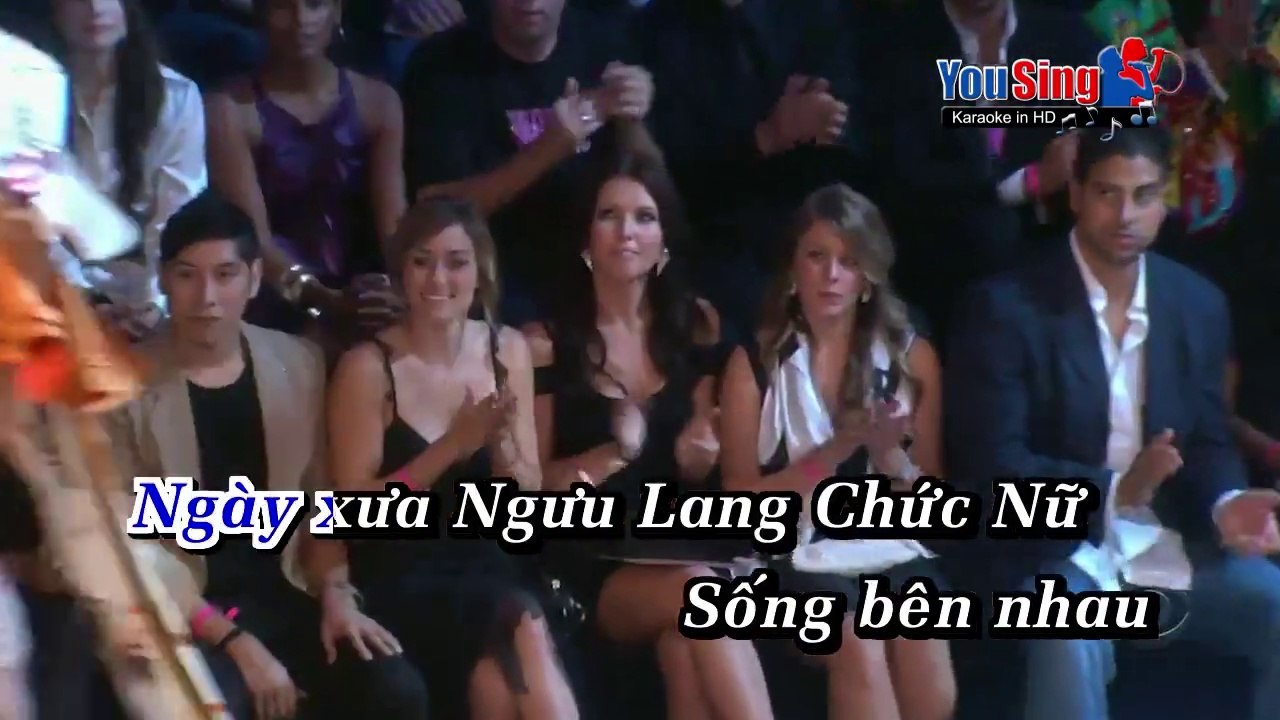 Karaoke Ngưu Lang Chức Nữ_Nguyên Hy