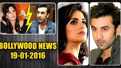 Ranbir-Katrina 'Breakup' - REASON REVEALED  | 19th Jan 2016