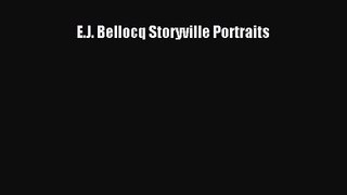 [PDF Download] E.J. Bellocq Storyville Portraits [Download] Full Ebook