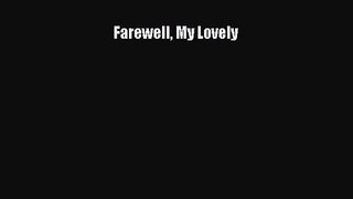 [PDF Download] Farewell My Lovely [PDF] Online