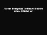 [PDF Download] Janson's History of Art: The Western Tradition Volume II (8th Edition) [PDF]
