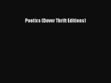 [PDF Download] Poetics (Dover Thrift Editions) [PDF] Full Ebook