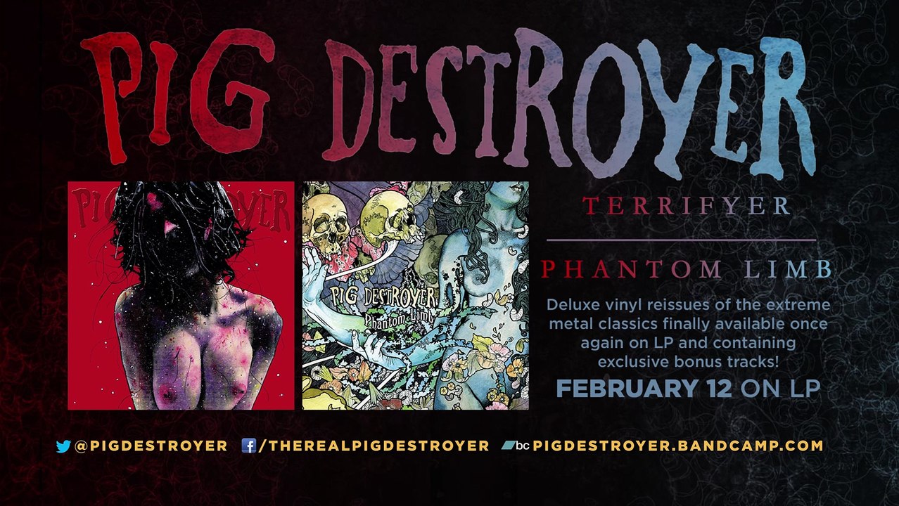 PIG DESTROYER   'Terrifyer' and 'Phantom Limb' Reissues (Official Trailer)