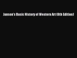 [PDF Download] Janson's Basic History of Western Art (8th Edition) [PDF] Online