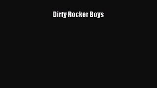 [PDF Download] Dirty Rocker Boys [Download] Online