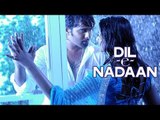 Dil-E-Nadaan Music Album Launch | OFFICIAL