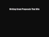 [PDF Download] Writing Grant Proposals That Win [Download] Online