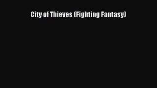 [PDF Download] City of Thieves (Fighting Fantasy) [PDF] Online