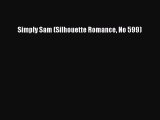 [PDF Download] Simply Sam (Silhouette Romance No 599) [Read] Online