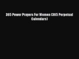 PDF Download - 365 Power Prayers For Women (365 Perpetual Calendars) Read Online