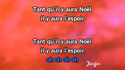 Karaoké Tant quil y aura Noël (Générique) - La Belle et la Bête *