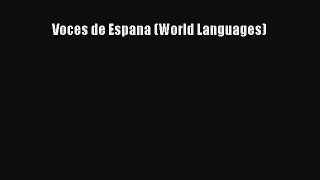 [PDF Download] Voces de Espana (World Languages) [Download] Full Ebook