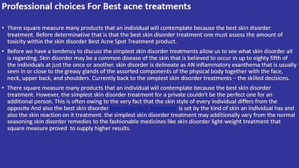 Professional choices For Best acne treatments