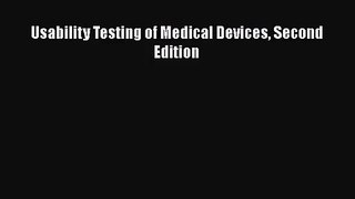 [PDF Download] Usability Testing of Medical Devices Second Edition [PDF] Online