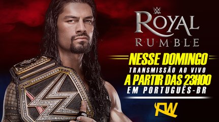 ASSISTIR ROYAL RUMBLE NESSE DOMINGO AO VIVO NO FOLHA DO WRESTLING | FOLHA DO WRESTLING