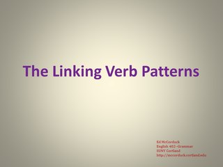 English Grammar Lecture 7: The Linking Verb Patterns